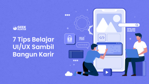 Tips Efektif Belajar Dan Menguasai Mobile Ui Ux Panduan Lengkap Untuk Desainer Pemula Hingga Menengah